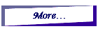 More...